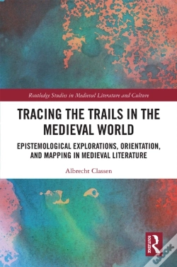Capa do artigo Tracing The Trails In The Medieval World