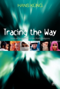 Tracing The Way - Preview