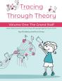 Tracing Through Theory: Volume One: The - Preview