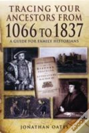 Capa do artigo Tracing Your Ancestors From 1066 To 1837: A Guide For Family Historians