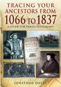 Tracing Your Ancestors From 1066 To 1837 - Preview