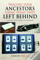 Tracing Your Ancestors Using What They Left Behind