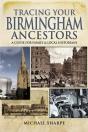 Tracing Your Birmingham Ancestors - Preview