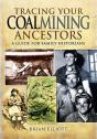 Tracing Your Coalmining Ancestors - Preview