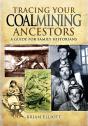 Tracing Your Coalmining Ancestors - Preview