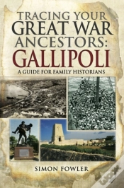 Capa do artigo Tracing Your Great War Ancestors: Gallipoli