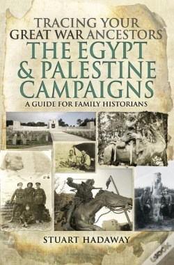 Capa do artigo Tracing Your Great War Ancestors: The Egypt & Palestine Campaigns