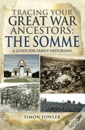 Capa do artigo Tracing Your Great War Ancestors: The Somme