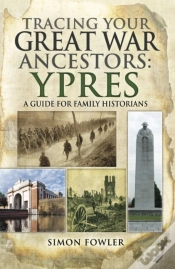 Capa do artigo Tracing Your Great War Ancestors: Ypres
