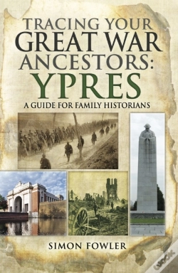 Capa do artigo Tracing Your Great War Ancestors: Ypres