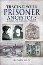 Tracing Your Prisoner Ancestors - Preview