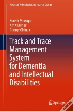 Capa do artigo Track And Trace Management System For Dementia And Intellectual Disabilities