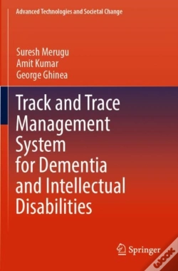 Capa do artigo Track And Trace Management System For Dementia And Intellectual Disabilities