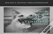 Track Track And Search: A Dog Training Guide