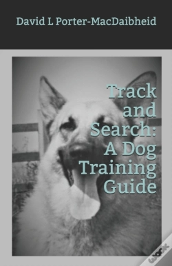 Capa do artigo Track Track And Search: A Dog Training Guide