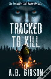 Tracked To Kill