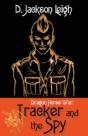 Tracker And The Spy - Preview