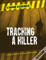 Tracking A Killer