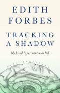 Tracking A Shadow