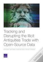 Tracking And Disrupting The Illicit Antiquities Trade With Open Source Data
