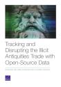 Tracking And Disrupting The Illicit Antiquities Trade With Open Source Data - Preview