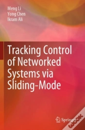 Capa do artigo Tracking Control Of Networked Systems Via Sliding-Mode