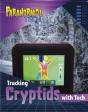 Tracking Cryptids With Tech - Preview
