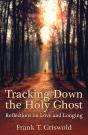 Tracking Down The Holy Ghost - Preview