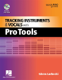 Tracking Instruments And Vocals With Pro Tools - Preview