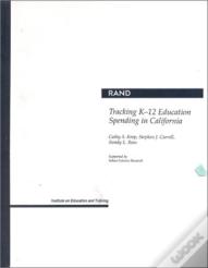 Tracking K-12 Education Spending In California