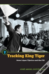 Tracking King Tiger