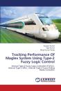 Tracking Performance Of Maglev System Using Type-2 Fuzzy Logic Control - Preview