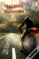 Tracking Shadows