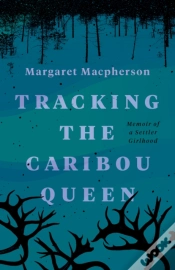 Capa do artigo Tracking The Caribou Queen