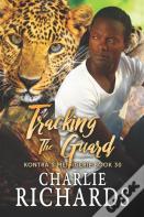 Tracking The Guard