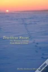 Trackless Snow