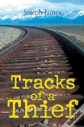Tracks Of A Thief