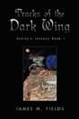 Tracks Of The Dark Wing - Preview