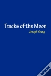 Tracks Of The Moon