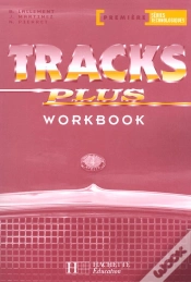Capa do artigo Tracks Plus Anglais 1ère Series Technologiques; Workbook
