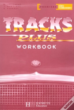 Capa do artigo Tracks Plus Anglais 1ère Series Technologiques; Workbook