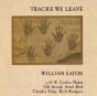 Tracks We Leave - CD - Preview
