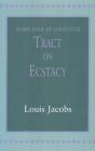 Tract On Ecstacy - Preview