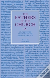 Tractates On The Gospel Of John