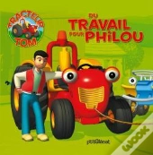 Tracteur Tom ; Du Travail Pour Philou