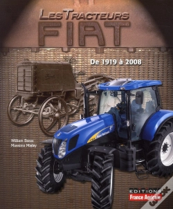 Capa do artigo Tracteurs Fiat ; De 1919 À Nos Jours