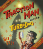 Traction Man Meets Turbodog - Preview