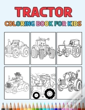 Tractor Coloring Book For Kids