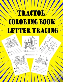 Capa do artigo Tractor Coloring Book Letter Tracing