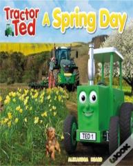 Tractor Ted A Spring Day